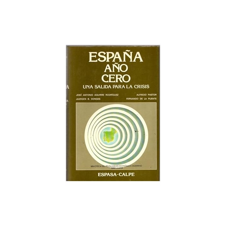 España año cero. Una salida para la crisis